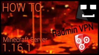 How To Make a Minecraft 1161 Server Radmin VPN • Without Port Forwarding • 2020 [upl. by Mccall]