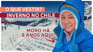 INVERNO NO CHILE Qual roupa usar no frio e na neve [upl. by Esertak]