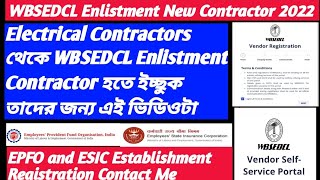 WBSEDCL Vendor Enrollment 2022WBSEDCL Enlistment New Contractor 2022Vendor Registration WBSEDCL [upl. by Ahsircal514]