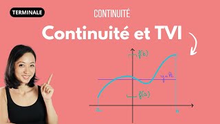 Continuité et Théorème des valeurs intermédiaires [upl. by Cob624]