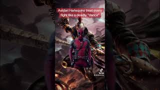 Aeldari Harlequins treat every fight like a deadly quotdancequot  warhammer40k aeldari eldar [upl. by Notgnirra846]