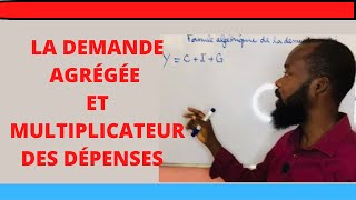 DEMANDE AGRÉGÉE ET MULTIPLICATEUR DES DÉPENSESréussir [upl. by Hazrit222]