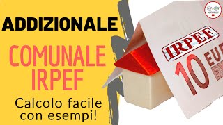 ADDIZIONALE COMUNALE IRPEF approfondimento e calcolo 2020 [upl. by Ahsauqal206]