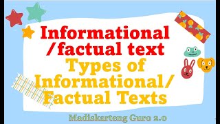 INFORMATIONAL FACTUAL TEXTS  TYPES OF INFORMATIONALFACTUAL TEXTS ENGLISH 6 Q2 WEEK1and2 TAGLISH [upl. by Sofia822]