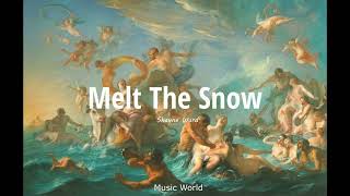 Shayne Ward  Melt The Snow Lyrics [upl. by Noirrad]