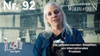 Die selbsternannten quotSkeptikerquot ein internationales Problem  92 Wikihausen [upl. by Ikoek149]