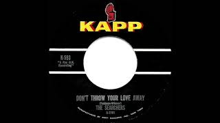 1964 HITS ARCHIVE Don’t Throw Your Love Away  Searchers a 1 UK hit [upl. by Aleras]