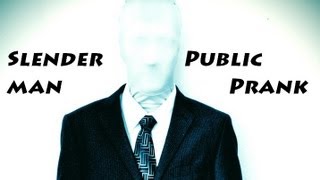 PUBLIC PRANKS  SLENDER MAN [upl. by Onaled]