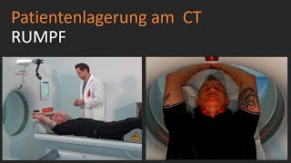 CT  Computertomographie Patientenlagerung und Einstellung für den Rumpf [upl. by Ocicnarf]