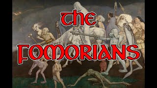 Who Were the Formorians  Irelands Most Mysterious Mythical People [upl. by Yerbua]