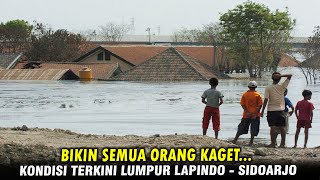 KONDISI TERKINI LUMPUR LAPINDO  PORONG SIDOARJO [upl. by Papert]