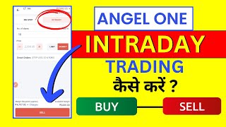 Angel One Me Intraday Trading Kaise Kare Intraday Trading in Angel One  Stop Loss Buy amp Sell [upl. by Sirtimid]