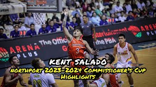 Kent Salado Northport 20232024 PBA Commissioners Cup Highlights [upl. by Anirpas517]