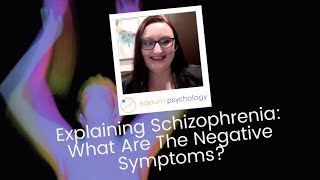 Explaining Schizophrenia What Are The Negative Symptoms Part 3 [upl. by Nyrek]