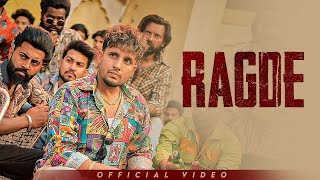 RAGDE Official Video R Nait  Deepak Dhillon  New Punjabi Songs 2024 [upl. by Elyr232]