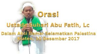 Yamin TV Orasi  Ust Suhari Abu Fatih Lc  Aksi Damai Selamatkan Palestina [upl. by Garrett289]