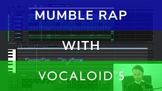 Tips  Mumble Rap with VOCALOID5 [upl. by Anivad]