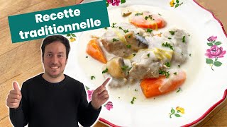 Blanquette de veau traditionnelle  astuces pour bien la réussir  Recette facile [upl. by Ozne]