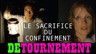 Le sacrifice du confinement  Détournement parodique de film [upl. by Enamrej]