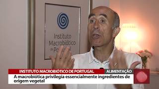 O que é a Macrobiótica  Entrevista a Francisco Varatojo  RTV Agronegócio [upl. by Theona]