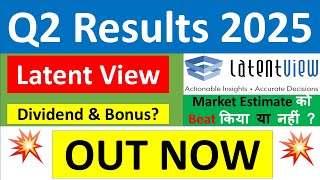 LATENT VIEW Q2 results 2025  LATENT VIEW results today  LATENT VIEW Share News  LATENT VIEW Share [upl. by Gae]