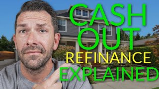 Should You Consider a Cash Out Refinance [upl. by Notsehc621]