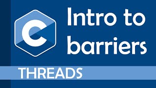 Introduction to barriers pthreadbarrier [upl. by Eceryt]