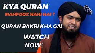 Kiya Quran Mahfooz nahi hai  Quran bakri kha gae  surah baqarah surah kahf [upl. by Naivatco]