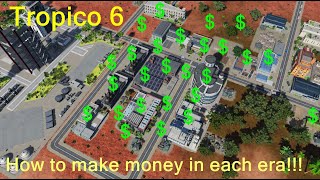 Tropico 6  How to make money in each era including the Cold War era [upl. by Ettie]