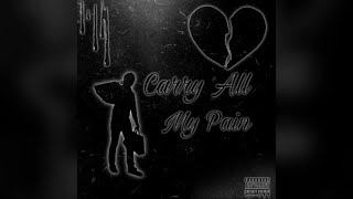 NSE Teezy  Carry All My Pain  Official Lyrics [upl. by Etac360]