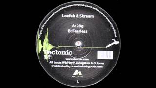 Loefah amp Skream  Fearless [upl. by Myrtie]