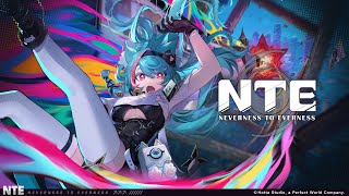 NTE 新ゲームプレイトレーラー｜ヘテロシティの日常 [upl. by Barbie381]