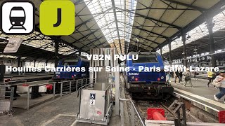 Transilien J VB2N PULU Houilles Carrières sur Seine  Paris SaintLazare [upl. by Georgiana]