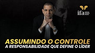 27  Assumindo o Controle  A Responsabilidade Que Define o Líder [upl. by Herbie]