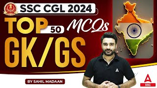 Top 50 GK GS MCQs for SSC CGL 2024  GK GS By Sahil Madaan [upl. by Hendel]