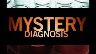 GT on quotMystery Diagnosisquot [upl. by Dey643]