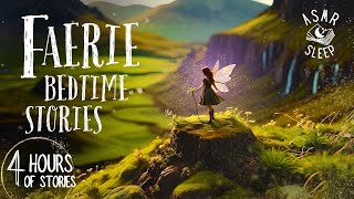 4 HOURS of Uninterrupted Fairy Tales  ASMR Sleep Stories  Cozy Lore amp Relaxing Ambience For Sleep [upl. by Harmon]