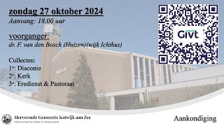 27102024 1800u dr F van den Bosch wijk Ichthus [upl. by Felipa]