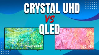 Crystal UHD vs QLED 📺 ¿Qué TV de SAMSUNG es mejor [upl. by Kelsey504]