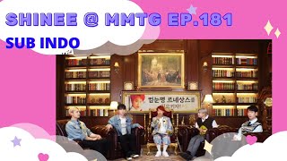 SHINEE MMTG EP 181 SUB INDO  LAGULAGU SHINEE YANG HARUS RECOMEBACK [upl. by Gasser183]