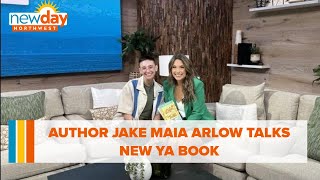 Author Jake Maia Arlow talks new YA book about navigating chronic disease and identity  New Day NW [upl. by Grossman]