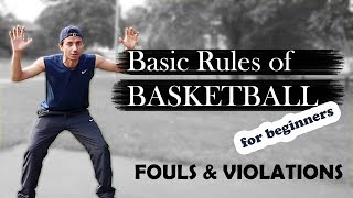 Basic rules of Basketball Fouls amp Violations [upl. by Rehpotsrhc593]