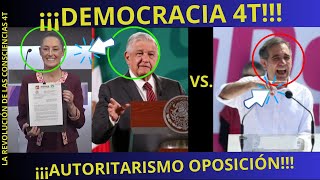 ¡¡¡DEMOCRACIA 4T VS AUTORITARISMO OPOSICIÓNamlohoy claudiasheinbaum lamañanera amlo [upl. by Nonnaer]