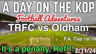 Tranmere Rovers vs Oldham Athletic  A Day on the Kop [upl. by Livia]