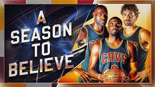 A Season to Believe  2016 NBA Champions  NBA Feature Documentary [upl. by Dupin]