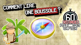 Comment Lire une Boussole  ➡ 60s POUR TOUT CAPTER [upl. by Stefanac]