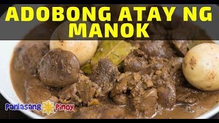 Adobong Atay ng Manok with Perfectly Boiled Eggs [upl. by Thier]