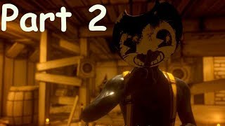 ВТОРАЯ ГЛАВА БЕНДИ Полное прохождение Bendy and the Ink Machine Chapter 2 [upl. by Enitram634]