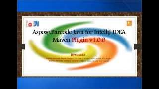 AsposeBarcode Java for IntelliJ IDEA Maven  Plugin v1000 Released [upl. by Helman]