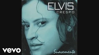 Elvis Crespo  Suavemente Cover Audio [upl. by Ern751]